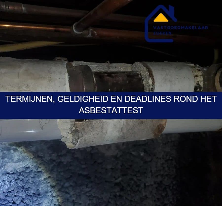 Geldigheidsduur en vernieuwing van het asbestattest