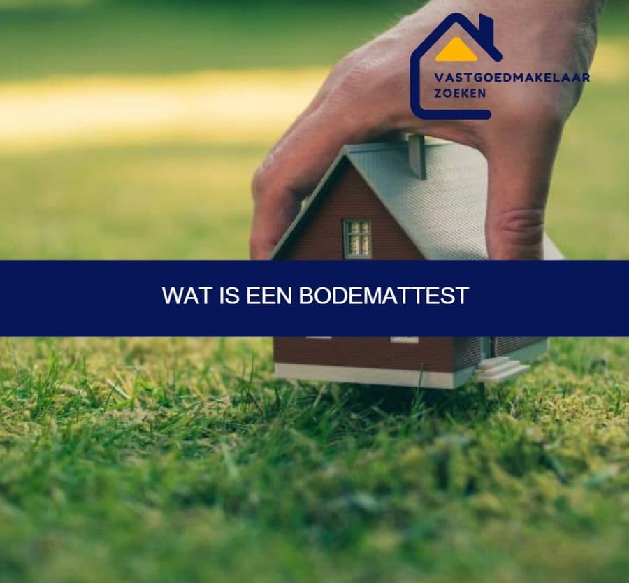 Wat is een bodemattest