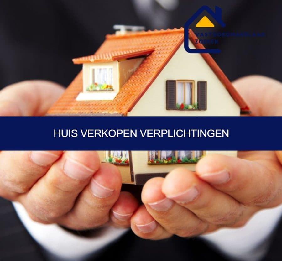 huis verkopen verplichtingen