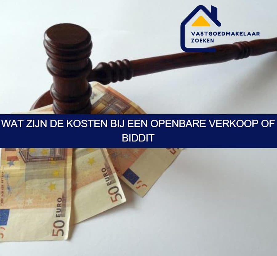 Wat zijn de kosten bij een openbare verkoop of Biddit