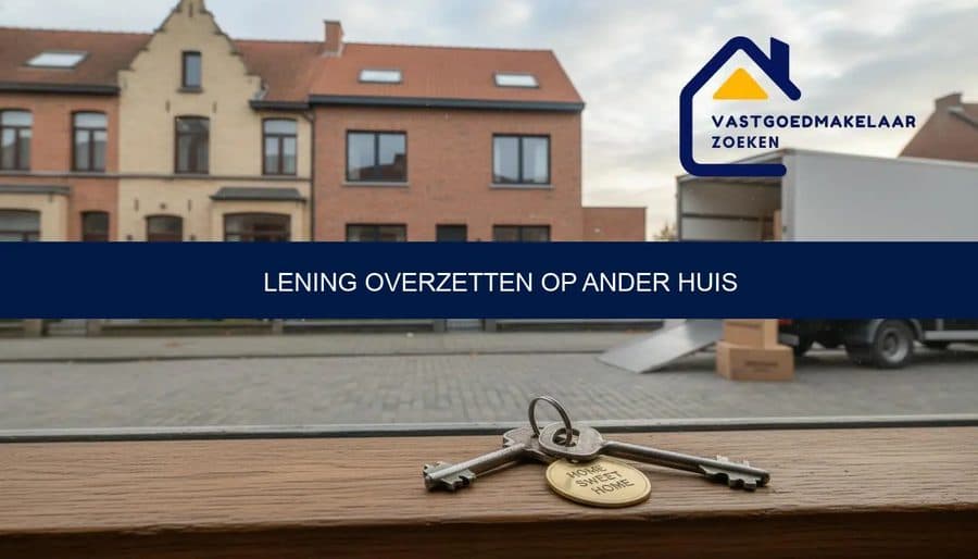 Lening overzetten op ander huis