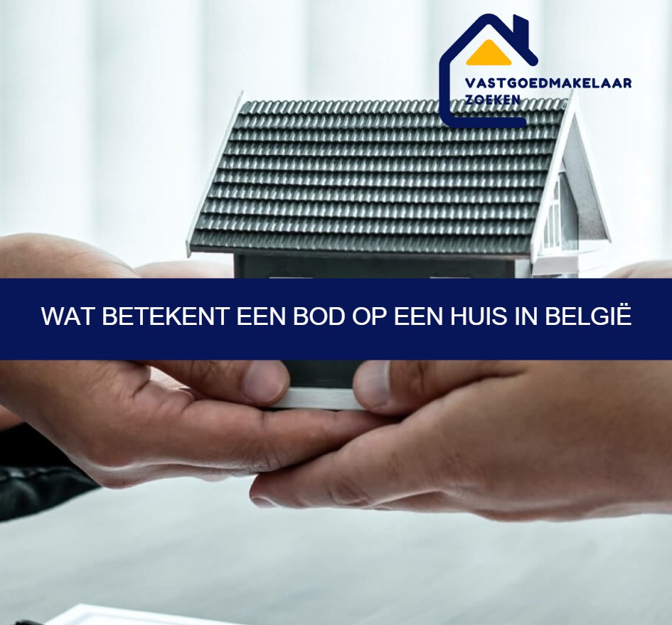 Wat betekent een bod op een huis in België