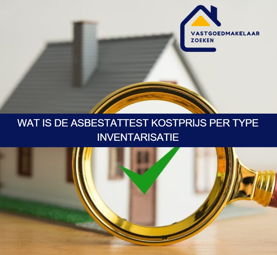 Wat is de asbestattest kostprijs per type inventarisatie